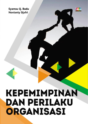 KEPEMIMPINAN DAN PERILAKU ORGANISASI
